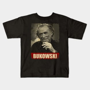 Charles Bukowski - RETRO STYLE Kids T-Shirt